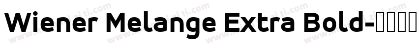 Wiener Melange Extra Bold字体转换